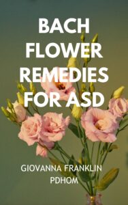 Bach Flower Remedies for ASD and ADHD