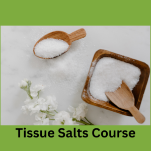 Tissue Salts Course